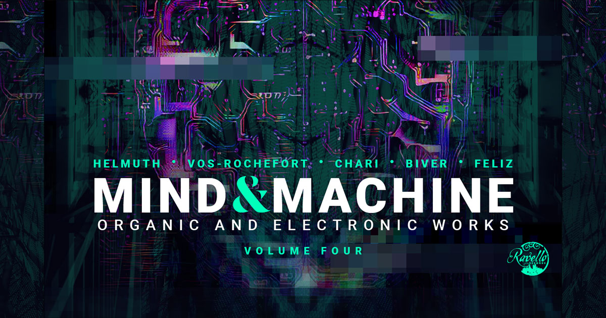 Mind & Machine, Volume Four - Ravello Records